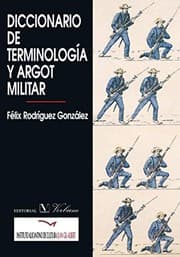 Obálka knihy Diccionario de terminología y argot militar (Spanish Edition)