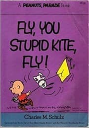 Obálka knihy Fly, You Stupid Kite, Fly