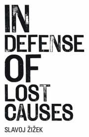 Obálka knihy In Defense of Lost Causes