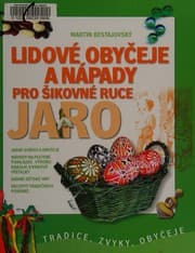 Obálka knihy Lidove obyceje a napady pro sikovne ruce