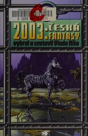 Obálka knihy Česká fantasy 2003