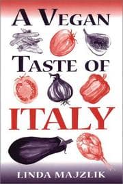 Obálka knihy A Vegan Taste of Italy (Vegan Cookbooks)