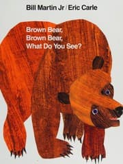 Obálka knihy Brown Bear, Brown Bear, What Do You See?