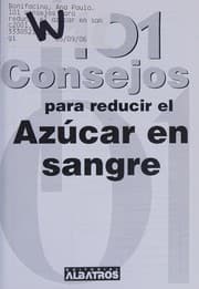 Obálka knihy 101 Consejors Para Reducir El Azucar En Sangre