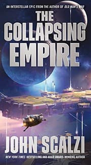 Obálka knihy The Collapsing Empire (The Interdependency)